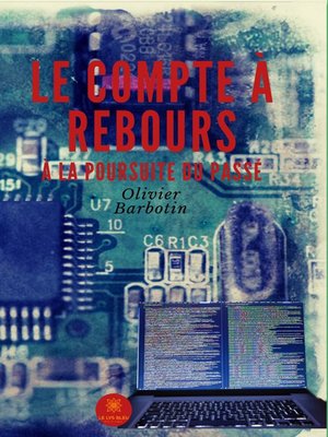 cover image of Le compte à rebours--Tome 1